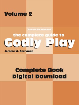 cover image of The complete guide to godly play